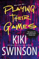 Book cover of: Playing Their Games. By: Kiki Swinson