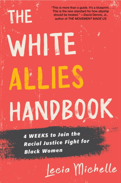 Book cover of: White Allies Handbook. By: Lecia Michelle