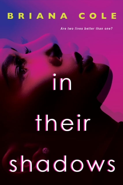 Book cover of: In Their Shadows. By: Briana Cole