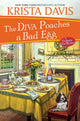 Book cover of: Diva Poaches a Bad Egg. By: Krista Davis