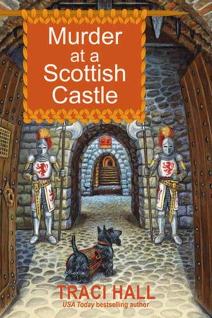 Book cover of: Murder at a Scottish Castle. By: Traci Hall
