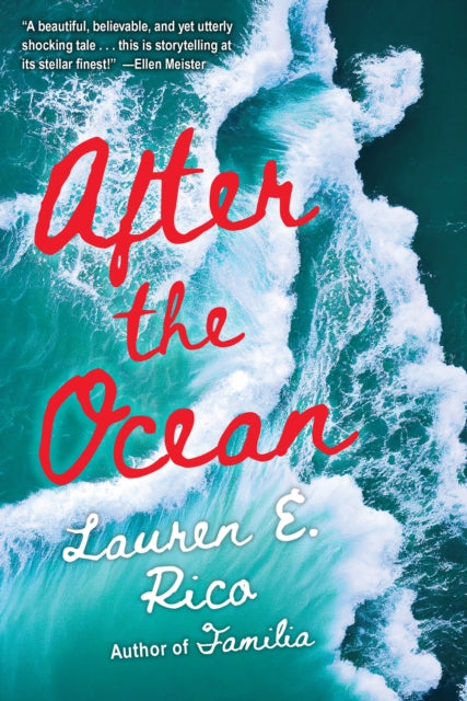 Book cover of: After the Ocean. By: Lauren E. Rico