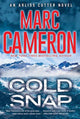 Book cover of: Cold Snap. By: Marc Cameron