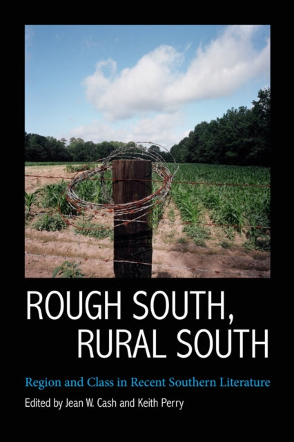 Book cover of: Rough South, Rural South. By: Jean W. Cash