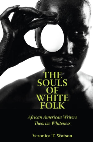 Souls of White Folk