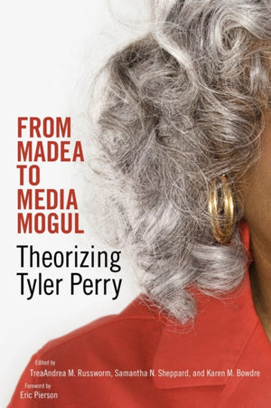 From Madea to Media Mogul