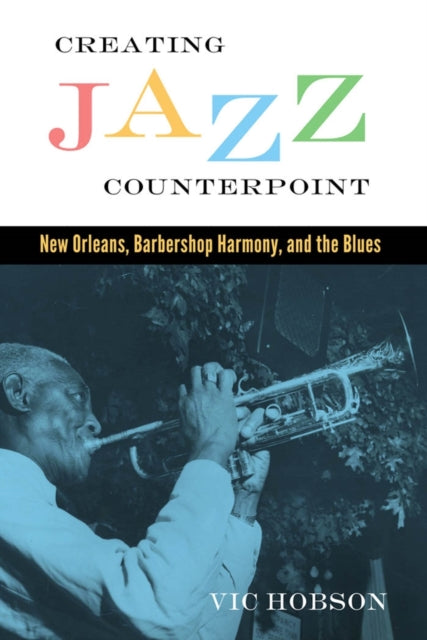 Book cover of: Creating Jazz Counterpoint. By: Vic Hobson