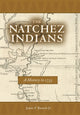 Book cover of: Natchez Indians. By: James F. Barnett