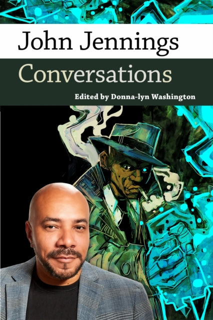 Book cover of: John Jennings. By: Donna-lyn Washington