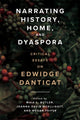Book cover of: Narrating History, Home, and Dyaspora. By: Maia L. Butler