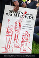 Book cover of: Sports and the Racial Divide, Volume II. By: Michael E. Lomax