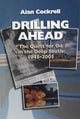 Book cover of: Drilling Ahead. By: Alan Cockrell