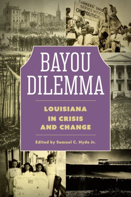 Book cover of: Bayou Dilemma. By: Hyde, Samuel C., Jr.