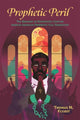Book cover of: Prophetic Peril
