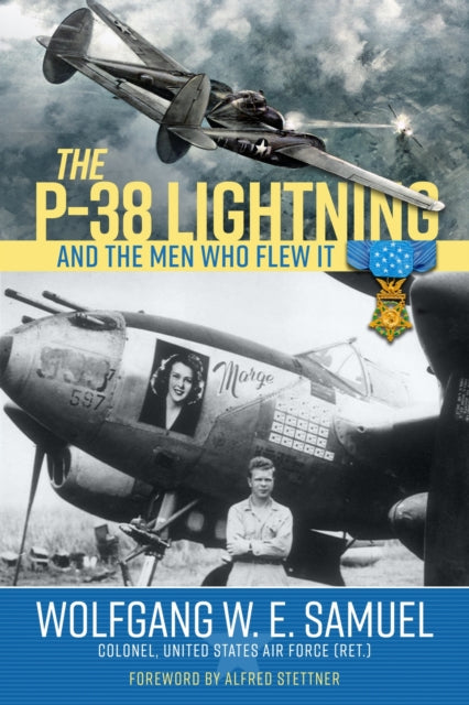 Book cover of: P-38 Lightning and the Men Who Flew It