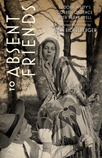 Book cover of: To Absent Friends. By: Julia Eichelberger