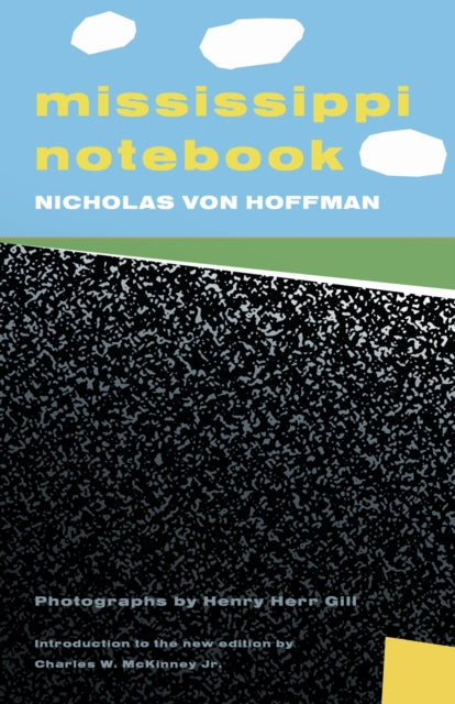 Book cover of: Mississippi Notebook