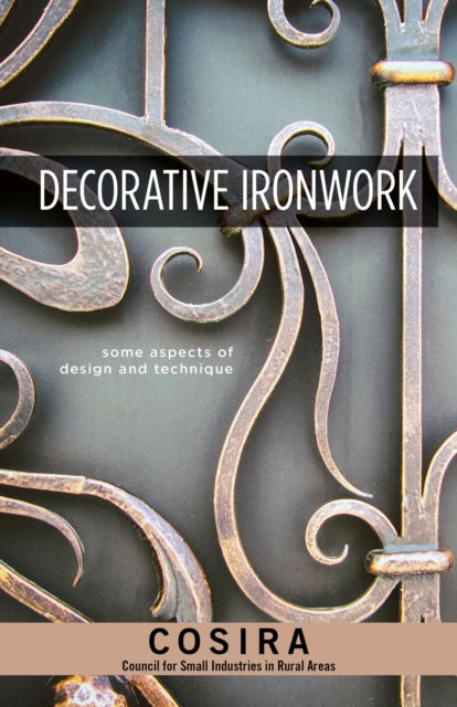 Book cover of: Decorative Ironwork. By: The Countryside Agency