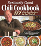 Book cover of: Seriously Good Chili Cookbook. By: Brian Baumgartner