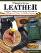 Book cover of: Projects in Leather. By: Tony Laier