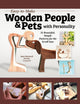 Book cover of: Easy-to-Make Wooden People & Pets with Personality. By: Jean-Bernard Germe