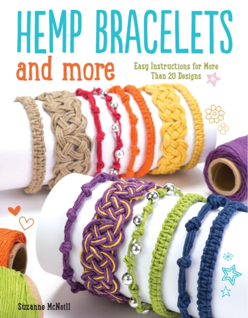 Book cover of: Hemp Bracelets and More. By: Suzanne McNeill