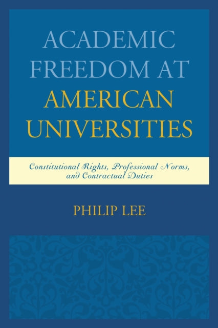 Academic Freedom at American Universities