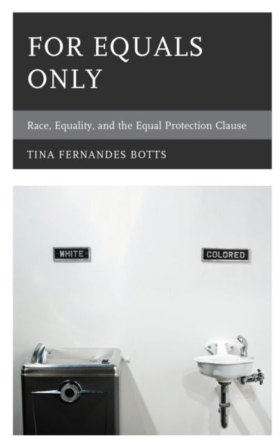 Book cover of: For Equals Only. By: Tina Fernandes Botts