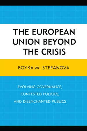 European Union beyond the Crisis