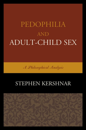 Pedophilia and Adult–Child Sex