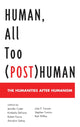 Book cover of: Human, All Too (Post)Human. By: Jennifer Cotter