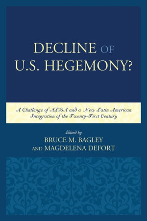 Decline of the U.S. Hegemony?