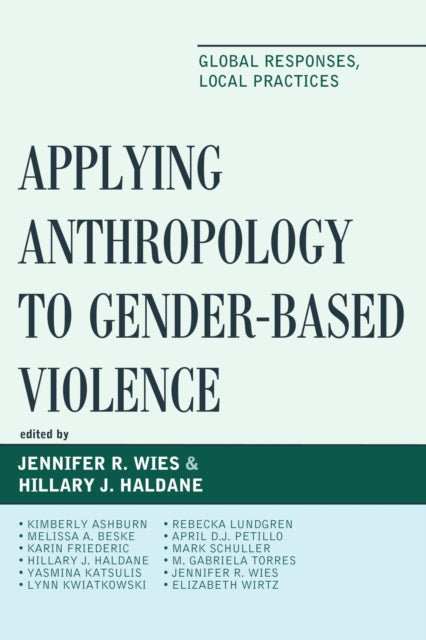 Book cover of: Applying Anthropology to Gender-Based Violence. By: Yasmina Katsulis