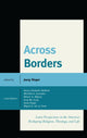 Book cover of: Across Borders. By: Joerg Rieger
