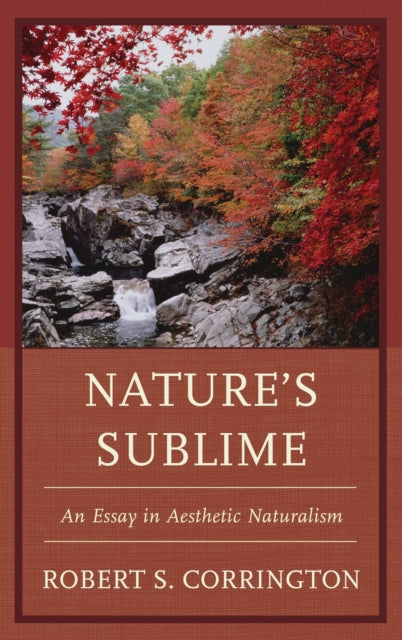 Book cover of: Nature's Sublime. By: Robert S. Corrington
