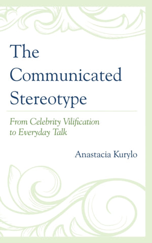 Communicated Stereotype