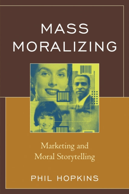Book cover of: Mass Moralizing. By: Phil Hopkins