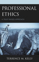 Book cover of: Professional Ethics. By: Terrence M. Kelly