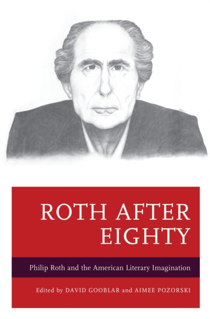 Book cover of: Roth after Eighty. By: David Gooblar