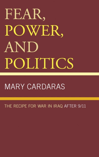 Book cover of: Fear, Power, and Politics. By: Mary Cardaras