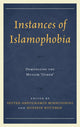 Book cover of: Instances of Islamophobia. By: Seyyed-Abdolhamid Mirhosseini
