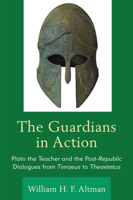 Book cover of: Guardians in Action. By: William H. F. Altman