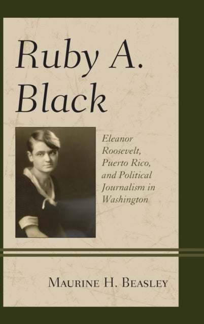 Book cover of: Ruby A. Black. By: Maurine H. Beasley