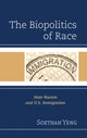 Book cover of: Biopolitics of Race. By: Sokthan Yeng