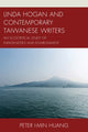 Book cover of: Linda Hogan and Contemporary Taiwanese Writers. By: Peter I-min Huang