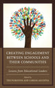 Book cover of: Creating Engagement between Schools and their Communities. By: Ted Purinton