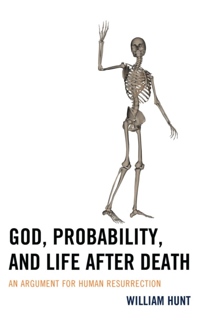 Book cover of: God, Probability, and Life after Death. By: William Hunt