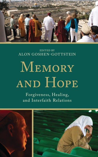 Book cover of: Memory and Hope. By: Alon Goshen-Gottstein