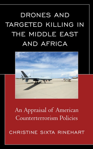 Drones and Targeted Killing in the Middle East and Africa