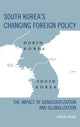 Book cover of: South Korea's Changing Foreign Policy. By: Wonjae Hwang